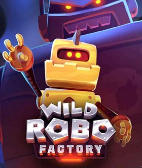 Wild Robo Factory